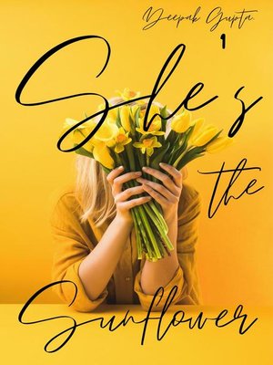 cover image of She's the Sunflower
